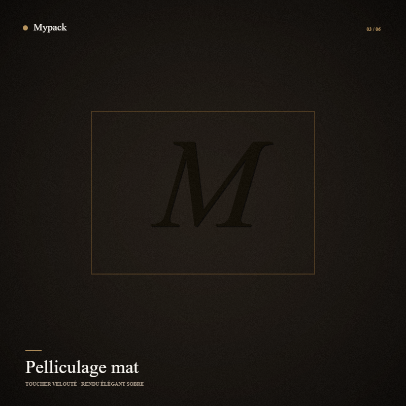 Pelliculage mat