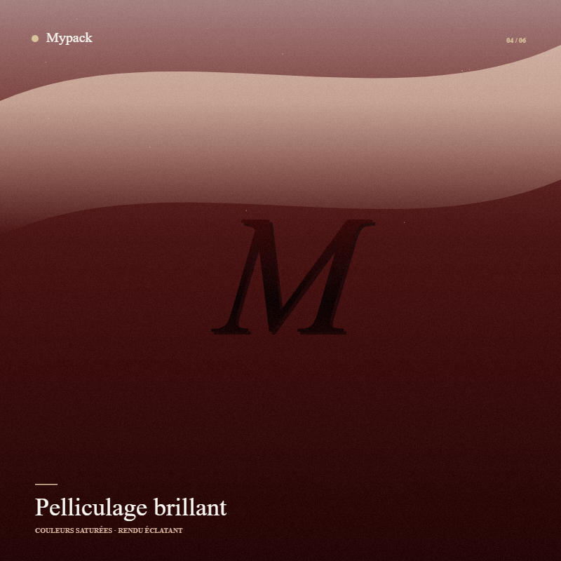 Pelliculage brillant